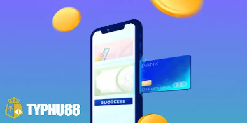Khám phá hình thức nạp tiền typhu88 uy tín